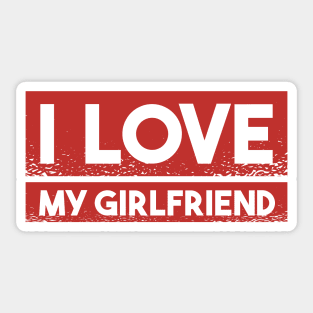 I love my girlfriend Sticker